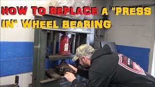 How To quotPressquot A quotPress Inquot Style Wheel Bearing [upl. by Ahsineb]