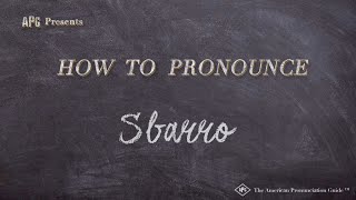 How to Pronounce Sbarro Real Life Examples [upl. by Brott998]