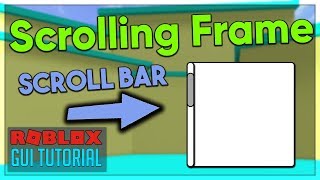 Roblox GUI Scripting Tutorial 7  Scrolling Frames Beginner to Pro 2020 [upl. by Eussoj]