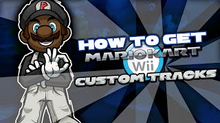 How To install Mario Kart Wii Custom Tracks Grand Prixs on the Nintendo Wii [upl. by Churchill]