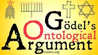 Godels Ontological Argument [upl. by Sherwin]