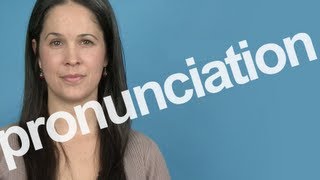 How to Pronounce PRONUNCIATION in American English [upl. by Odnala]