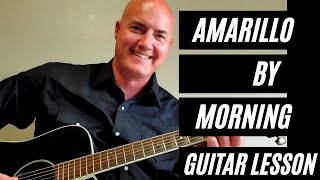 Amarillo by Morning by George Strait Guitar Lesson and Acoustic Guitar Tutorial [upl. by Kcirtapnhoj]