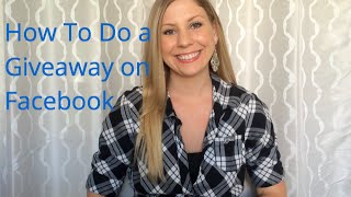 How To Do a Giveaway on Facebook [upl. by Ricarda915]