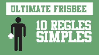 ULTIMATE FRISBEE 10 RÈGLES SIMPLES POUR COMPRENDRE LULTIMATE FRISBEE [upl. by Sessilu308]