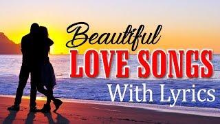 Nonstop Romantic Love Songs Lyrics For Lover  Greatest Sentimental Love Songs Collection [upl. by Ellak]