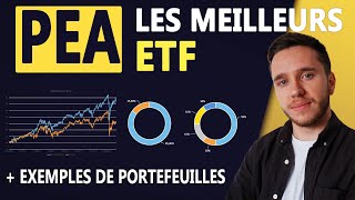 PEA  LES MEILLEURS ETF  Exemples de portefeuilles PEA dETF [upl. by Nadeen428]