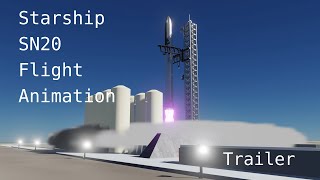 Starship SN20 Orbital Flight Animation Trailer [upl. by Ahseit]