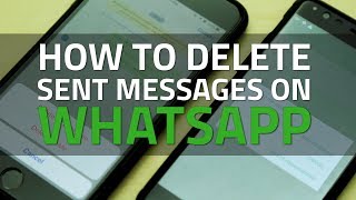 How To Delete Sent Messages on WhatsApp [upl. by Aisined]