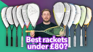 The best squash rackets under £80  2021 edition [upl. by Yedarb]