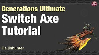 MHGU Switch Axe Tutorial [upl. by Yecam]