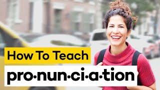 Teaching Pronunciation in 8 Steps [upl. by Nethsa]