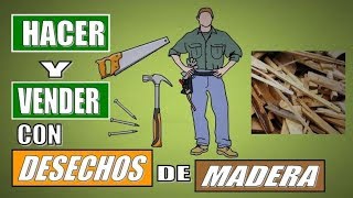 24 COSAS QUE PUEDES HACER CON DESECHOS DE MADERA Y VENDERLAS [upl. by Harleigh]