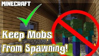 MINECRAFT  How to Keep Mobs from Spawning in Your House 1164 [upl. by Anabel]