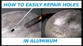 How To EASILY Repair Holes In Aluminum [upl. by Saum]