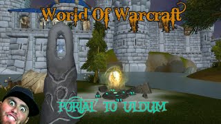 World Of Warcraft Uldum Portal Instructions [upl. by Nevile249]