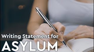 How to Write Asylum Story  Asylum Statement [upl. by Mcfarland]