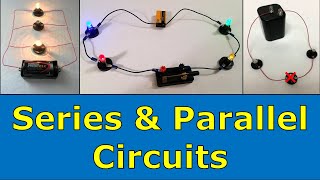 Series amp Parallel Circuits [upl. by Salomone]