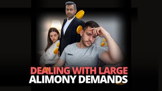 How can the husband deal with large alimony demands [upl. by Arathorn418]