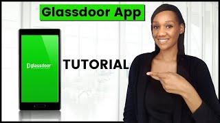 Glassdoor App  Tutorial amp Review [upl. by Enirtak14]