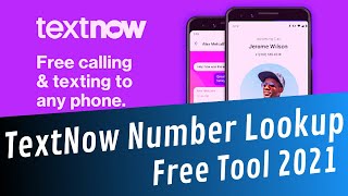 TextNow Number Lookup 2021 – How to Track Who Owns TextNow Number [upl. by Ydnelg]