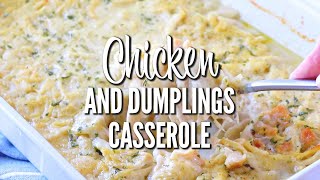 How to make CHICKEN AND DUMPLINGS CASSEROLE [upl. by Flossy]