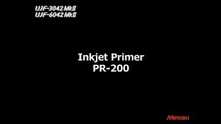 Mimaki UJF MkII Primer Ink Printing 【ENG】 [upl. by Naivaj]