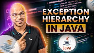 79 Exception Hierarchy in Java [upl. by Chadbourne]