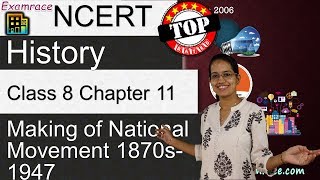 NCERT Class 8 History Chapter 11 Making of National Movement 1870s1947  English [upl. by Barayon707]