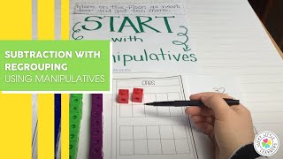 Subtraction with Regrouping Using Manipulatives [upl. by Dnomse]