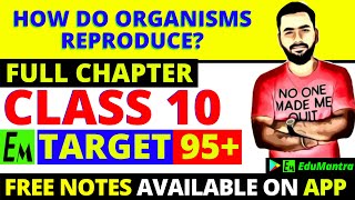 How Do Organism Reproduce Class 10 Science  Full Biology Chapter 8  One Shot  Target 95 [upl. by Slade496]