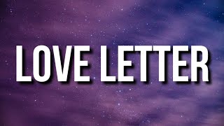 Scorey  Love Letter Lyrics [upl. by Elorac504]