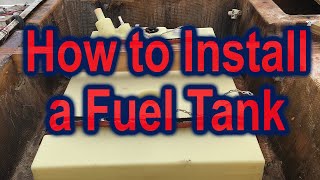 How to install a Fuel Tank [upl. by Ayamahs]