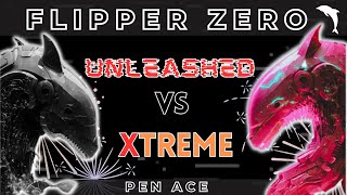 Flipper Zero  Unleashed VS Xtreme Firmware [upl. by Aneetsyrk633]