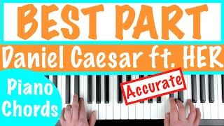 How to play BEST PART  Daniel Caesar ft HER Piano Chords Tutorial [upl. by Livesay]