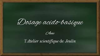 Dosage acidobasique  ATELIER SCIENTIFIQUE JEULIN [upl. by Tolmann]