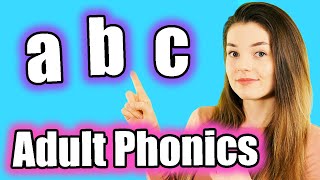 Adult Phonics English Alphabet Sounds ABC Pronunciation [upl. by Salvador]