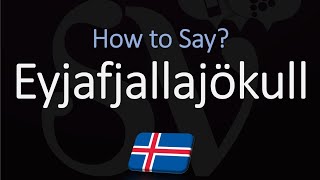 How to Pronounce Eyjafjallajökull EXPLAINED [upl. by Haag]