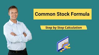 Common Stock Formula Example  How to Calculate Common Stock [upl. by Mathian711]