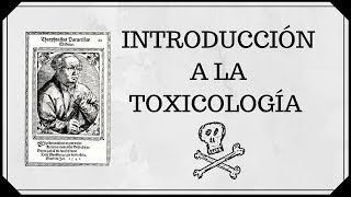 Introducción a la toxicología [upl. by Jer478]