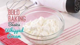 How to Make Whipped Cream  Gemmas Bold Baking Basics [upl. by Nnyliak224]