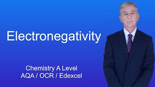 A Level Chemistry Revision quotElectronegativityquot [upl. by Ecirahc]