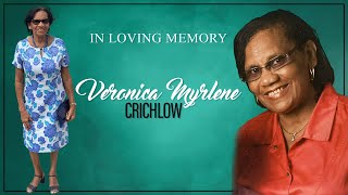 Celebrating the Life of Veronica Myrlene Crichlow [upl. by Cosimo]