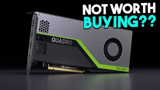 NVIDIA QUADRO RTX 4000 Wont Be Worth Buying WHY EXPLAINED 2021 [upl. by Pamelina7]