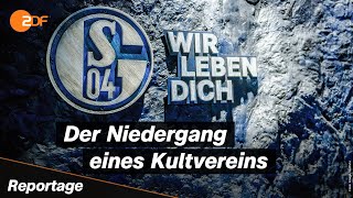 Schalke 04 im Chaos Zwischen Machtkampf und finanzieller Krise  SPORTreportage – ZDF [upl. by Legim]