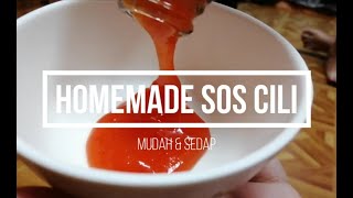 Homemade Sos Cili  Mudah dan Sedap [upl. by Drucy]