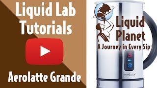 Liquid Lab  Aerolatte Grande Milk Frother [upl. by Omrelliug]