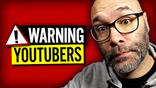 These 4 Things Will Get YOUR YouTube Channel DELETED [upl. by Richards]