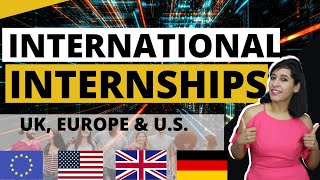 Free amp Fully Funded International Internships in UK Europe and USAOverseas Internship for Students [upl. by Ahsaenat]