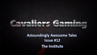 Astoundingly Awesome Tales Issue 12  The Institute  Fallout 4 [upl. by Neelloj476]